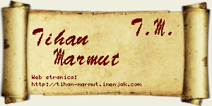 Tihan Marmut vizit kartica